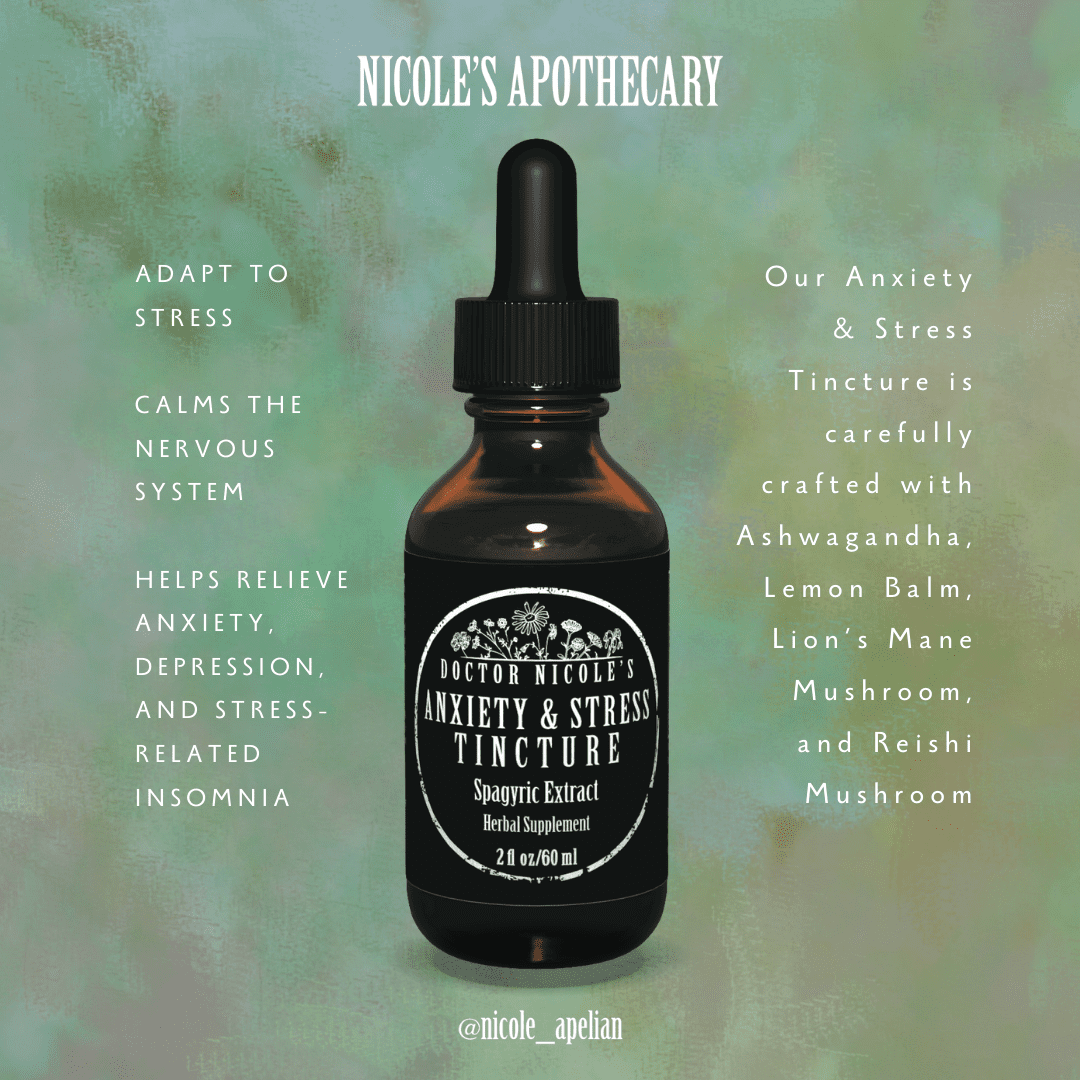 Social graphic - IG - Nicole's Apothecary - Anxiety & Stress Tincture by Nicole Apelian Social graphic - IG - Nicole's Apothecary - Anxiety & Stress Tincture by Nicole Apelian