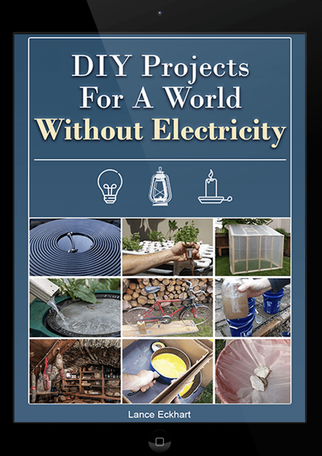 DIY Projects for a World Without Electricity DIY Projects for a World Without Electricity