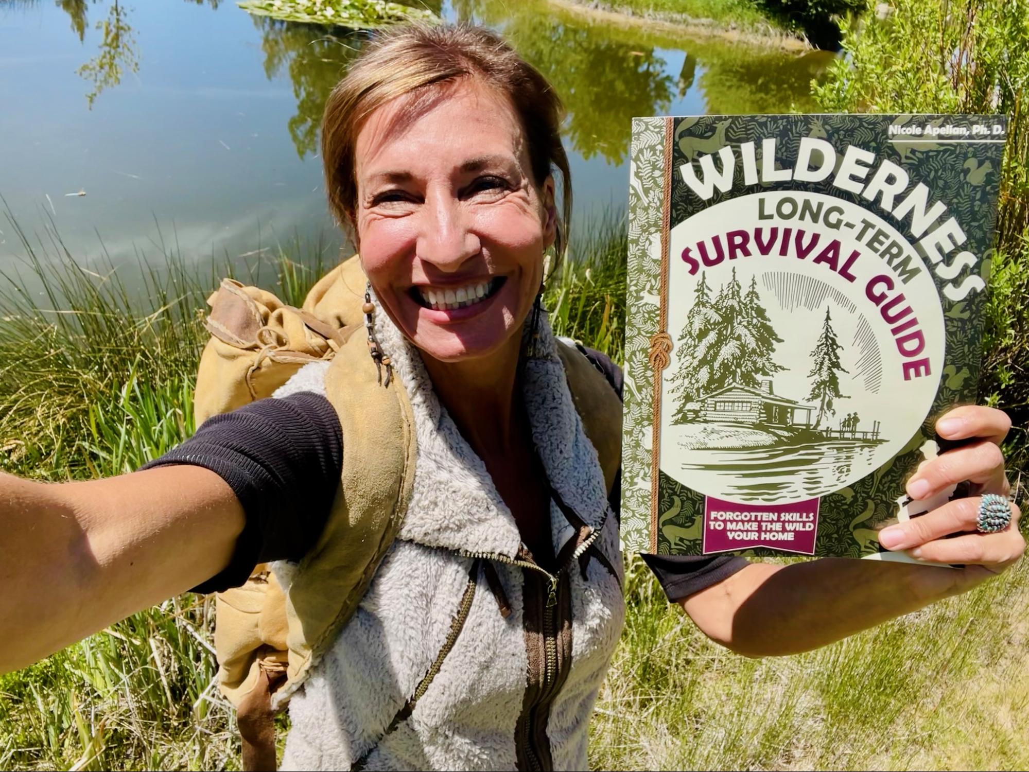 Nicole Apelian Wilderness. Long-Term Survival Guide